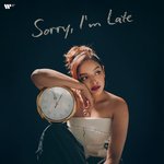 Sorry, I'm Late - Romy Song Download